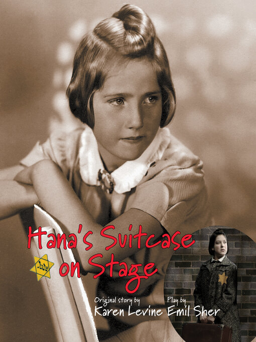 Title details for Hana's Suitcase on Stage by Karen Levin - Wait list